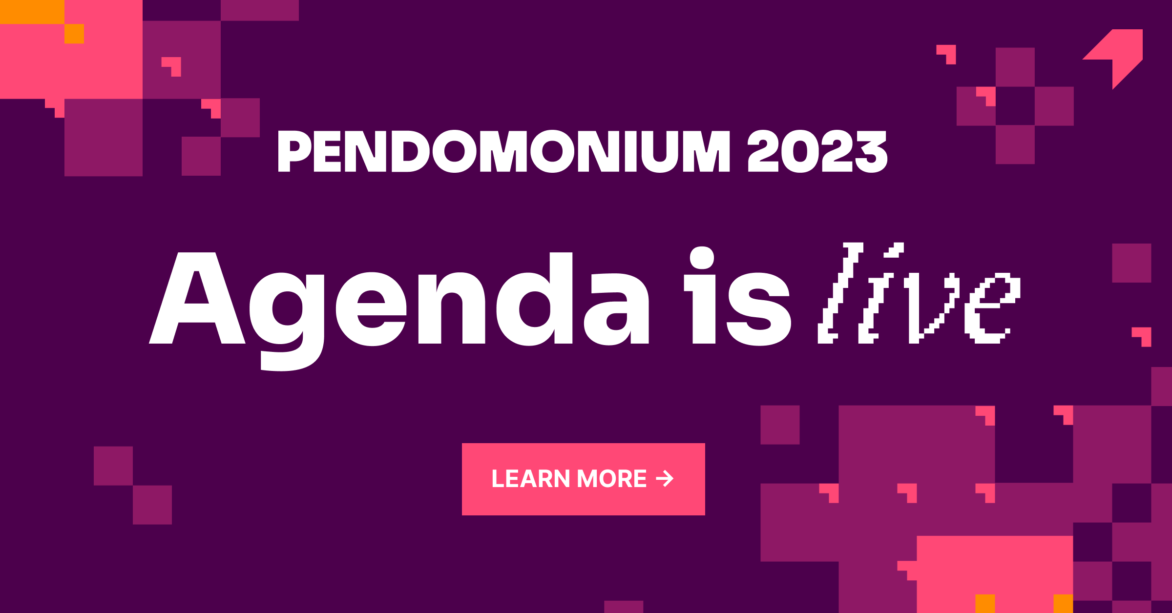 The Pendomonium 2023 agenda is now live Pendo Blog